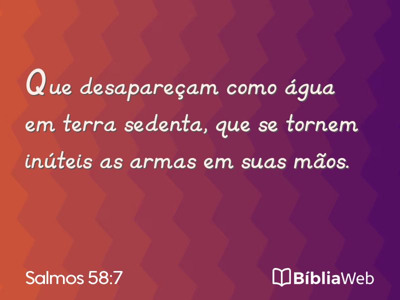 Salmos 58:7 em imagem para compartilhar
