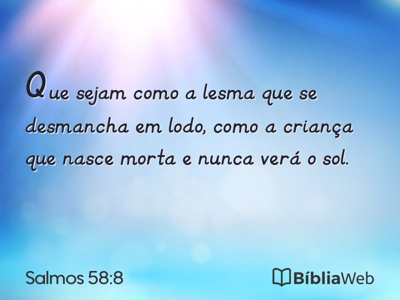Salmos 58:8 em imagem para compartilhar