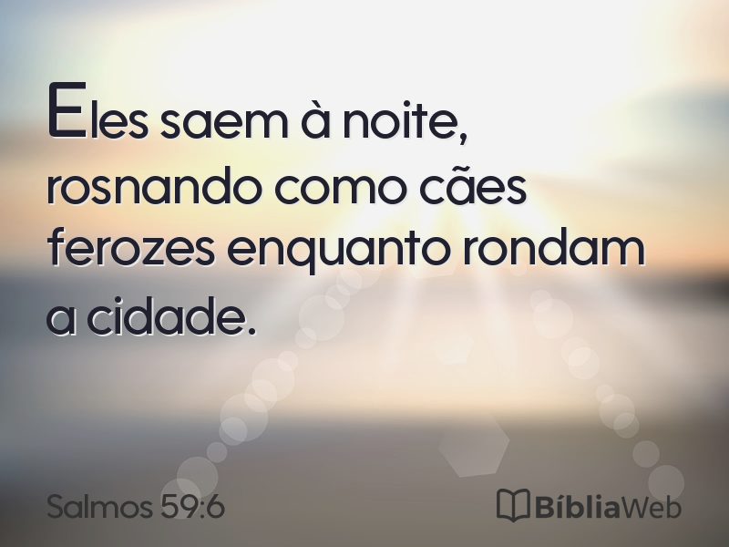 Salmos 59:6 em imagem para compartilhar