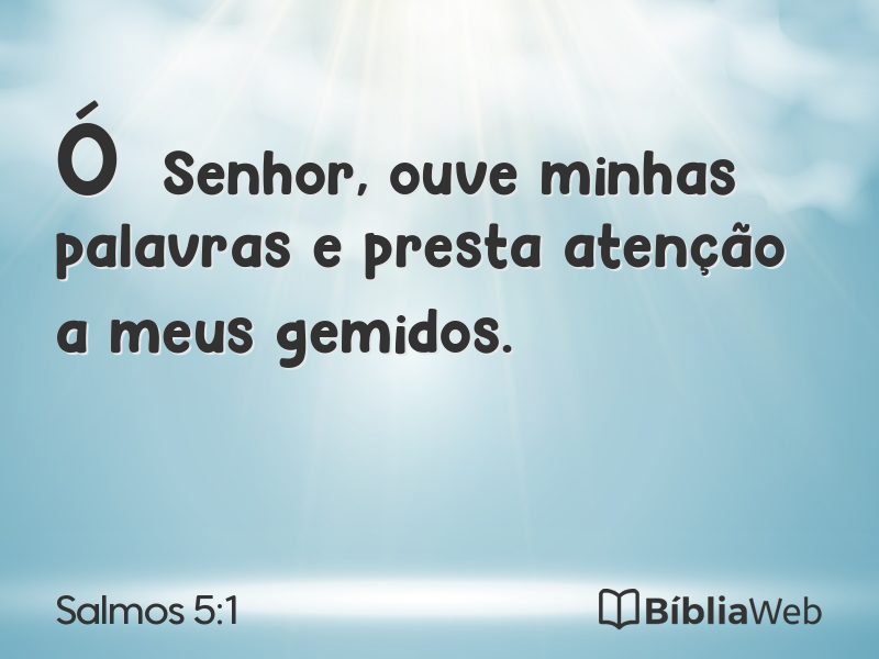 Salmos 5:1 em imagem para compartilhar