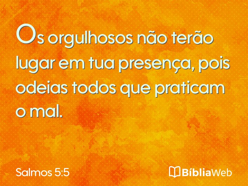 Salmos 5:5 em imagem para compartilhar