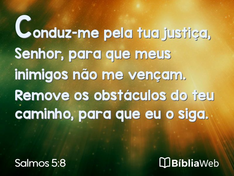 Salmos 5:8 em imagem para compartilhar