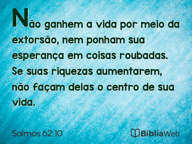 Salmos 62:10 em imagem para compartilhar
