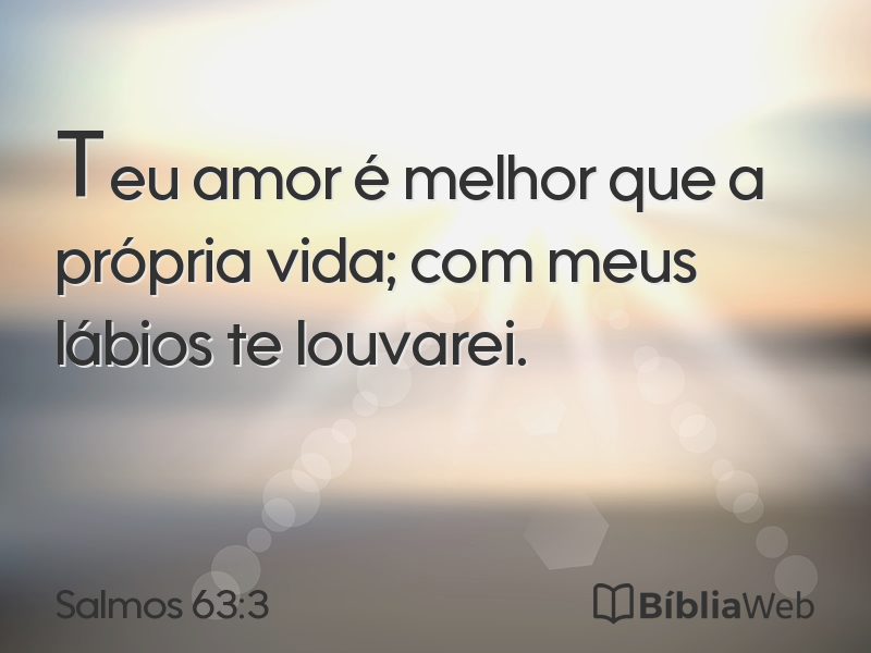 Salmos 63:3 em imagem para compartilhar
