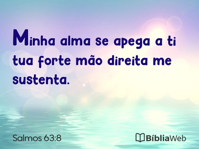 Salmos 63:8 em imagem para compartilhar