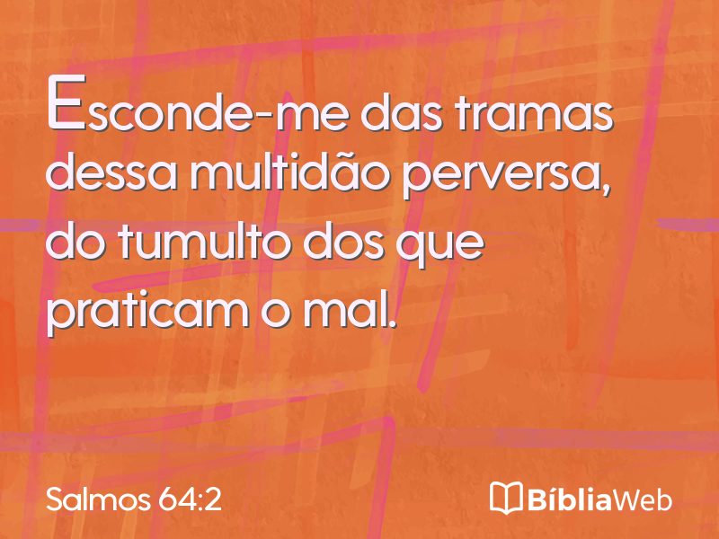 Salmos 64:2 em imagem para compartilhar