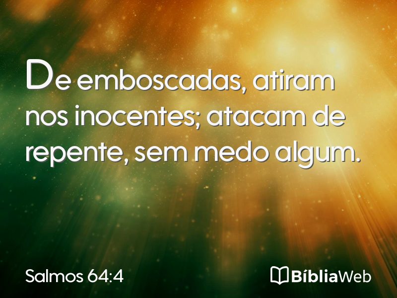 Salmos 64:4 em imagem para compartilhar