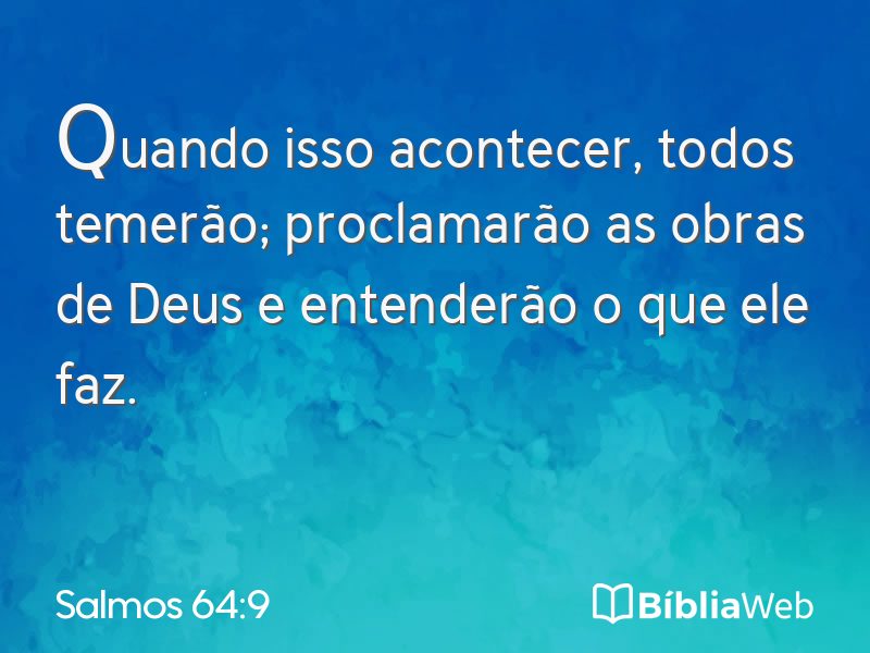 Salmos 64:9 em imagem para compartilhar
