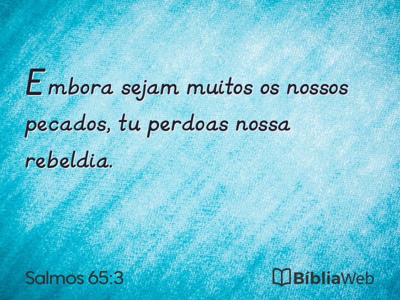 Salmos 65:3 em imagem para compartilhar