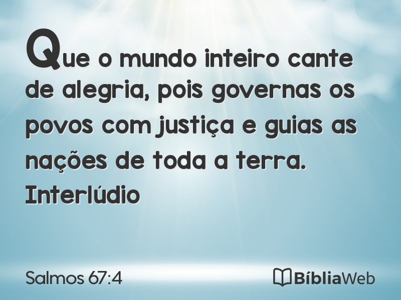 Salmos 67:4 em imagem para compartilhar