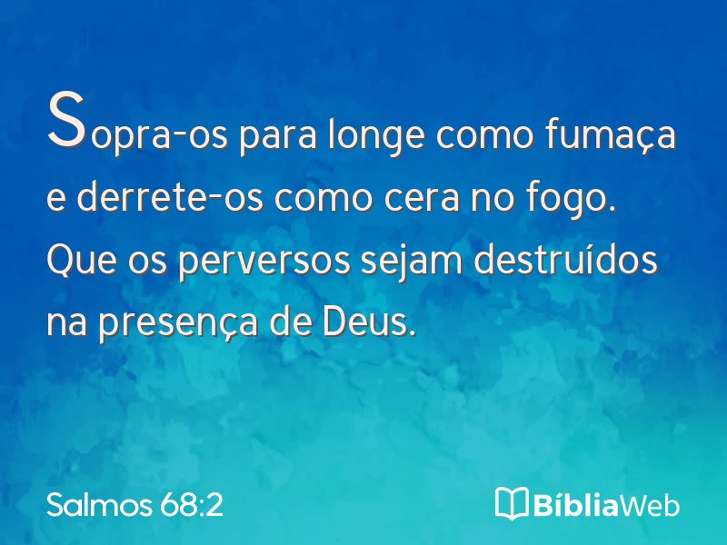 Salmos 68:2 em imagem para compartilhar