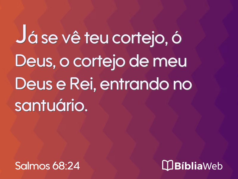 Salmos 68:24 em imagem para compartilhar
