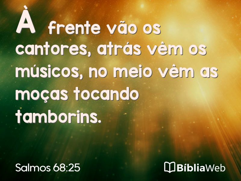 Salmos 68:25 em imagem para compartilhar