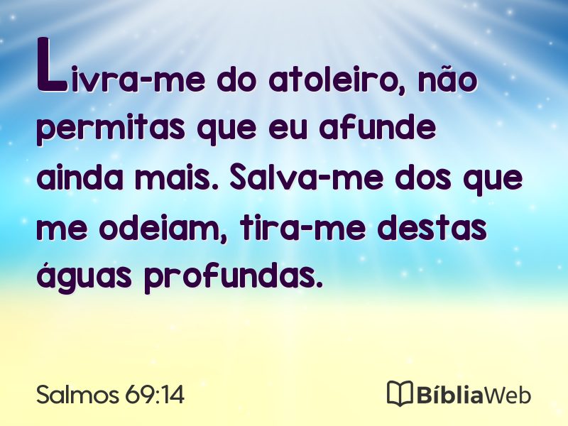Salmos 69:14 em imagem para compartilhar