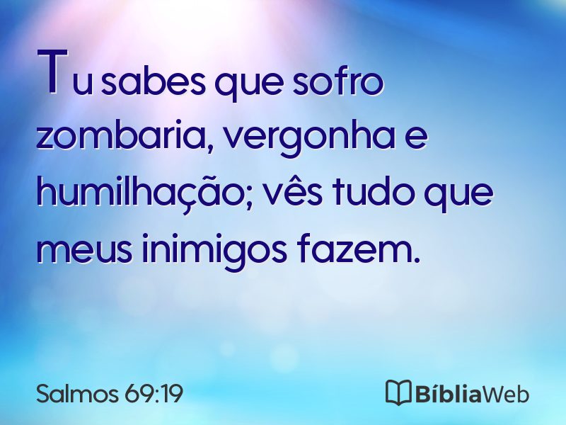 Salmos 69:19 em imagem para compartilhar