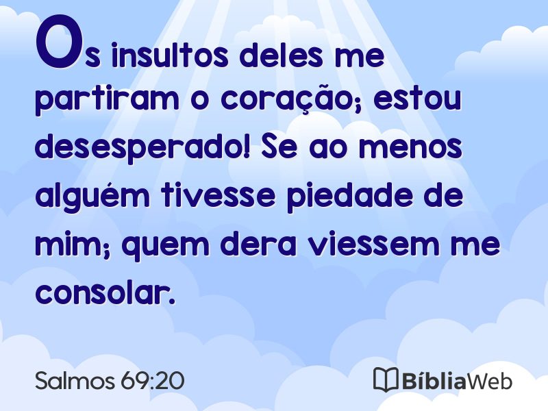 Salmos 69:20 em imagem para compartilhar