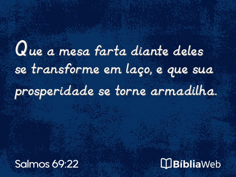 Salmos 69:22 em imagem para compartilhar