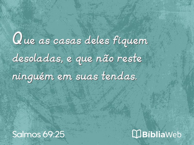 Salmos 69:25 em imagem para compartilhar