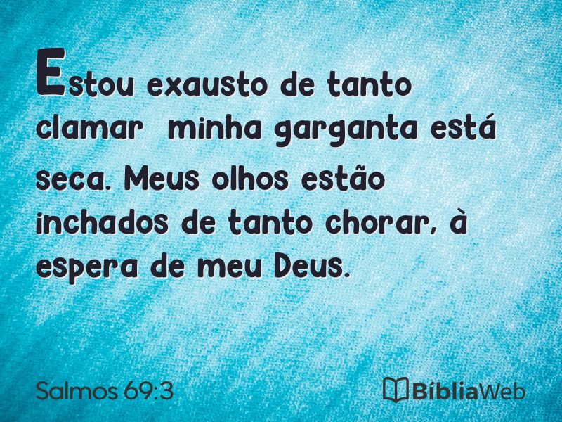 Salmos 69:3 em imagem para compartilhar