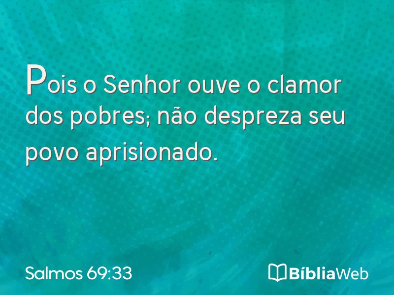 Salmos 69:33 em imagem para compartilhar