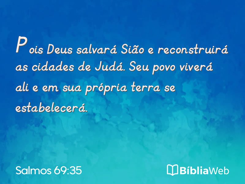 Salmos 69:35 em imagem para compartilhar
