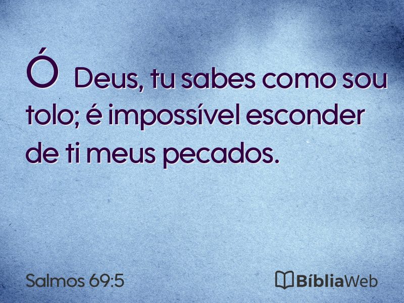 Salmos 69:5 em imagem para compartilhar