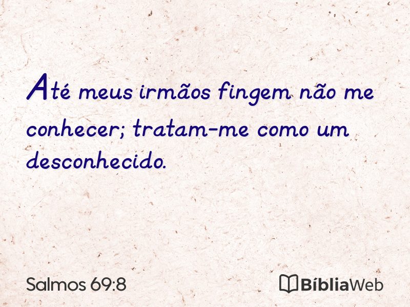 Salmos 69:8 em imagem para compartilhar