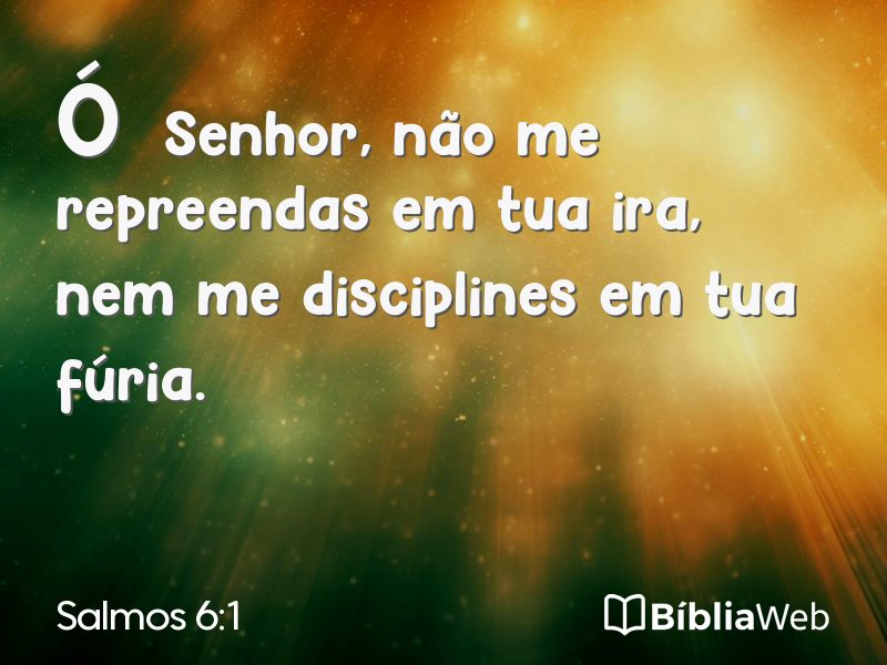 Salmos 6:1 em imagem para compartilhar