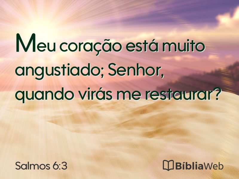 Salmos 6:3 em imagem para compartilhar