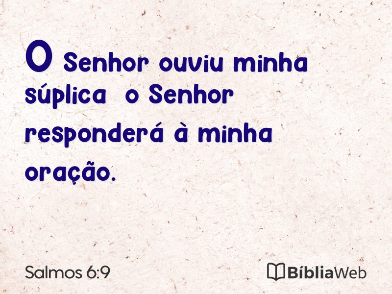 Salmos 6:9 em imagem para compartilhar