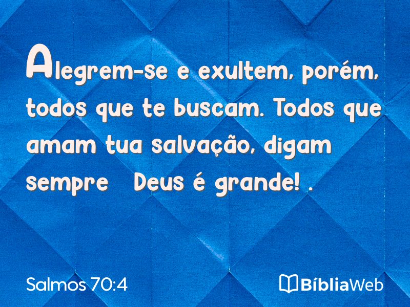 Salmos 70:4 em imagem para compartilhar