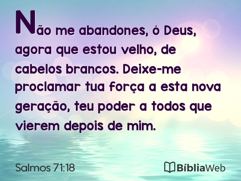 Salmos 71:18 em imagem para compartilhar