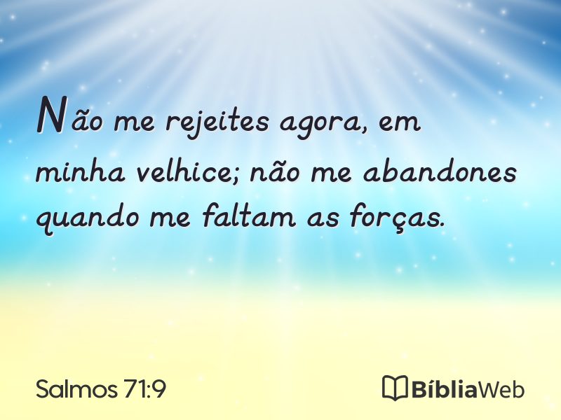 Salmos 71:9 em imagem para compartilhar