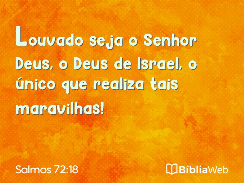 Salmos 72:18 em imagem para compartilhar