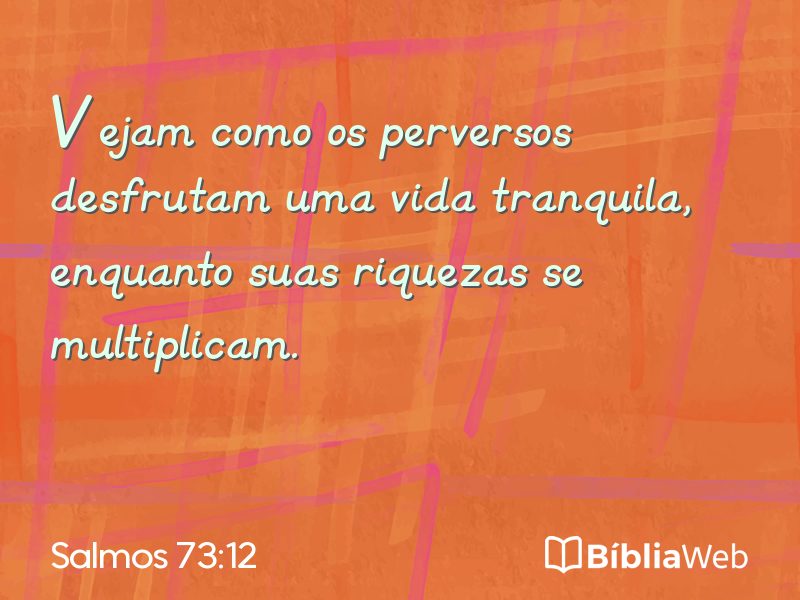 Salmos 73:12 em imagem para compartilhar
