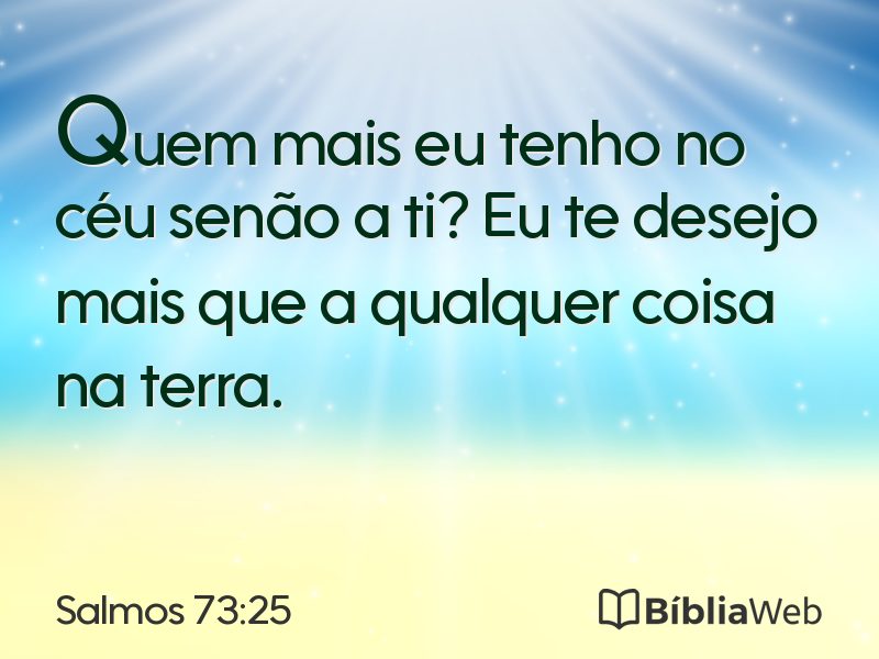 Salmos 73:25 em imagem para compartilhar