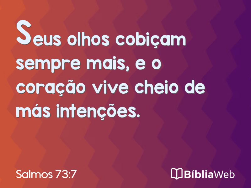 Salmos 73:7 em imagem para compartilhar