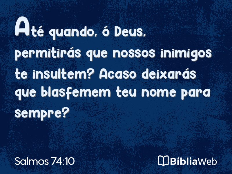 Salmos 74:10 em imagem para compartilhar