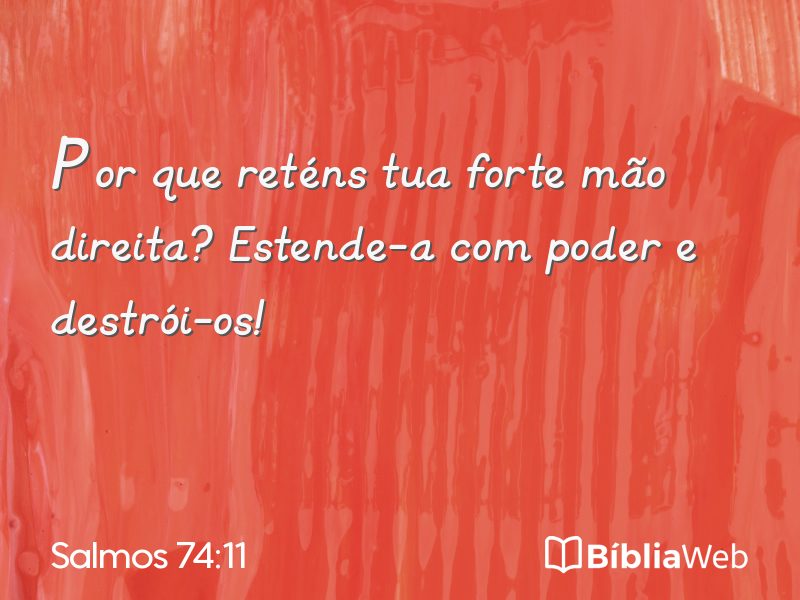 Salmos 74:11 em imagem para compartilhar