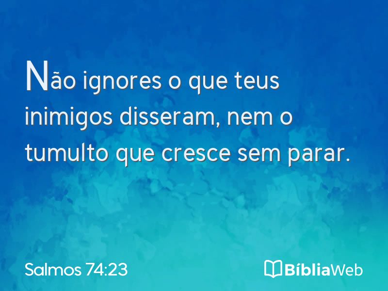 Salmos 74:23 em imagem para compartilhar