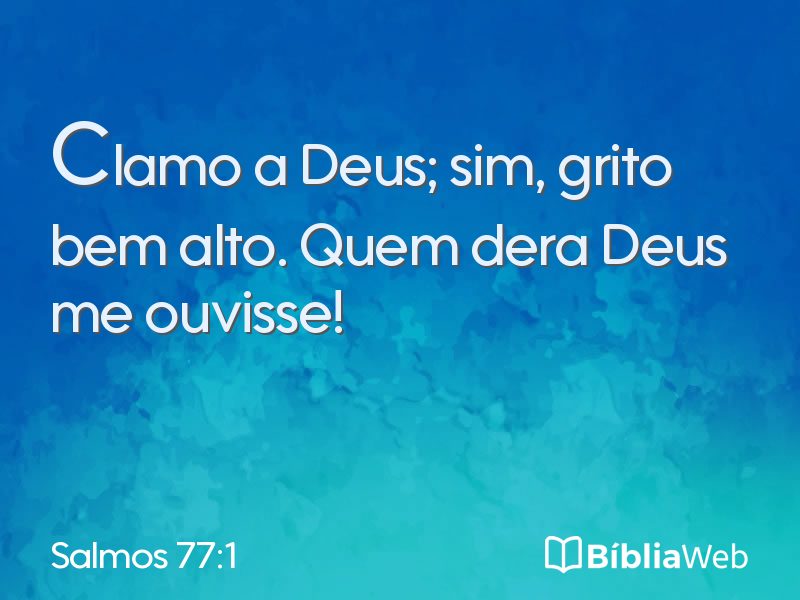 Salmos 77:1 em imagem para compartilhar