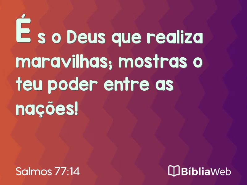 Salmos 77:14 em imagem para compartilhar