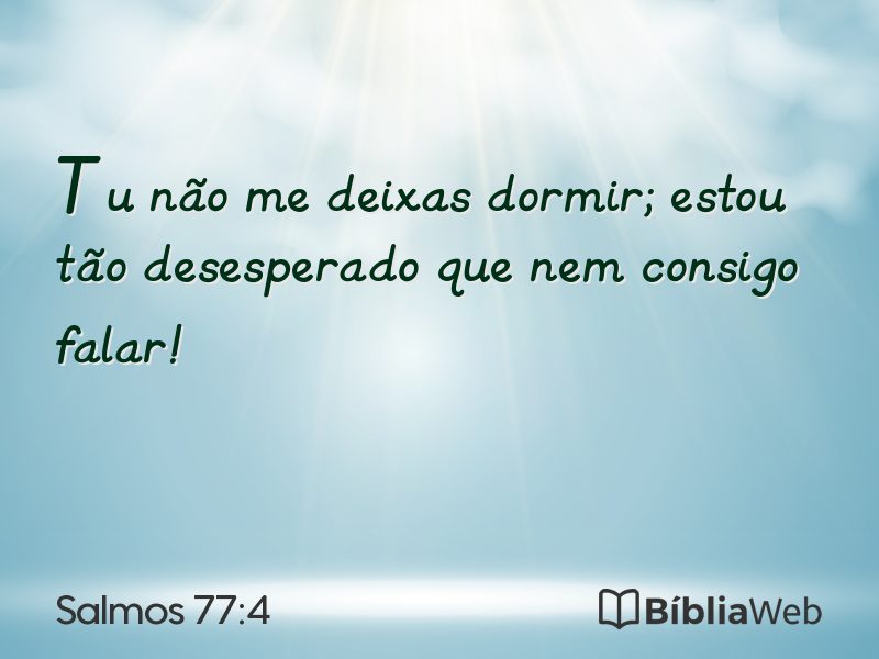 Salmos 77:4 em imagem para compartilhar