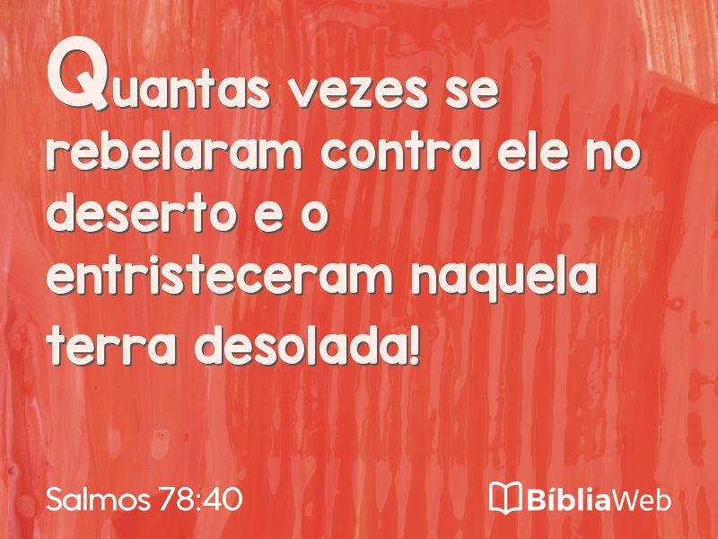 Salmos 78:40 em imagem para compartilhar
