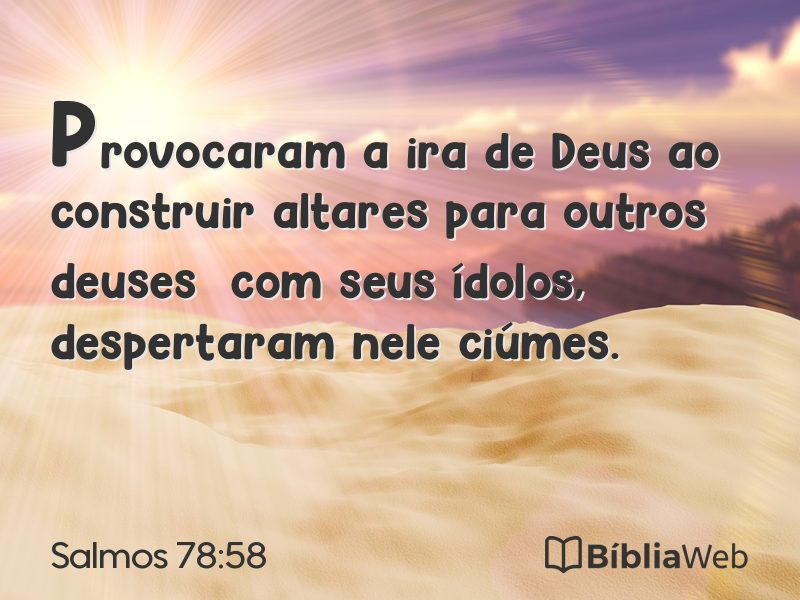 Salmos 78:58 em imagem para compartilhar