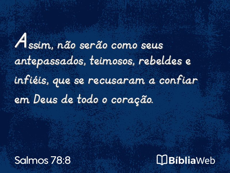 Salmos 78:8 em imagem para compartilhar