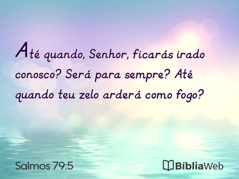 Salmos 79:5 em imagem para compartilhar