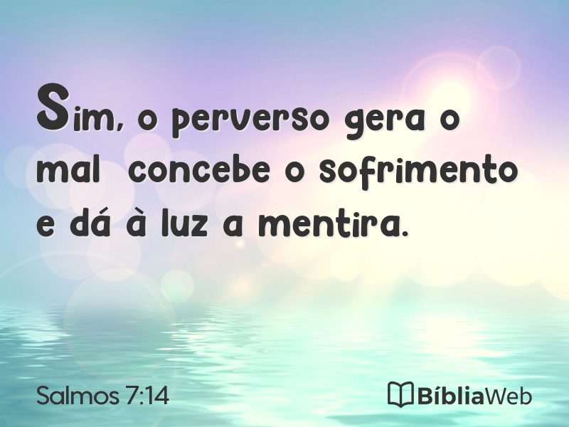 Salmos 7:14 em imagem para compartilhar