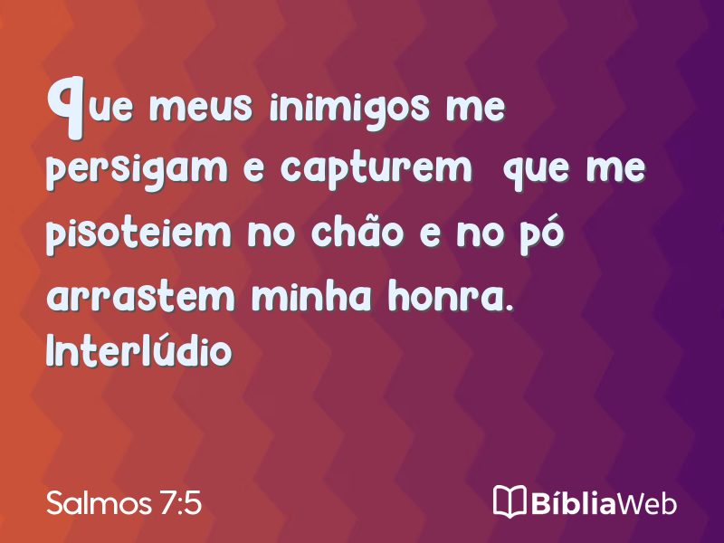 Salmos 7:5 em imagem para compartilhar