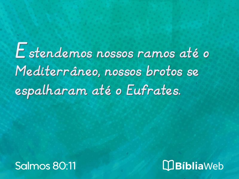 Salmos 80:11 em imagem para compartilhar